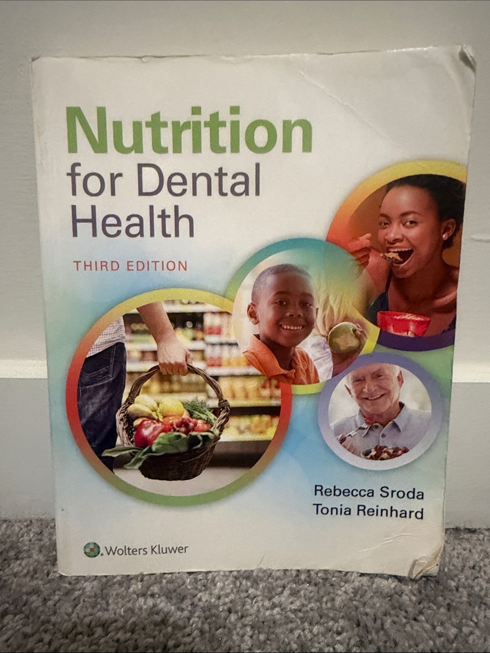 Nutrition for Dental Health Third Edition - Textbook